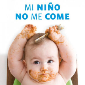 Mi niño no me come
