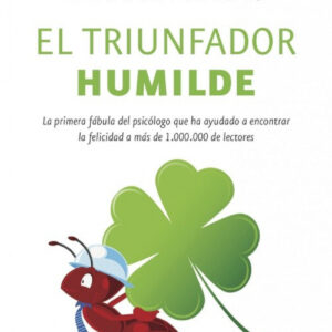 El triunfador humilde
