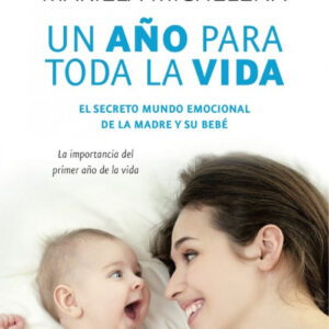 Un año para toda la vida