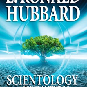 Scientology: los fundamentos del pensamiento