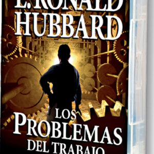 Los problemas del trabajo