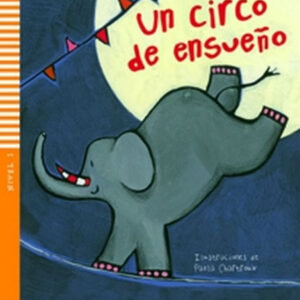 Niv.1/Un circo de ensueño
