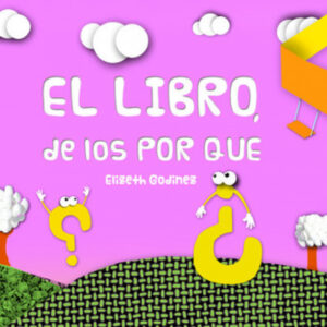 EL LIBRO DE LOS POR QUÉ