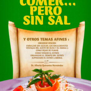 COMER, PERO SIN SAL