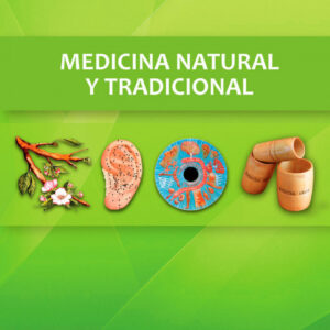 MEDICINA NATURAL Y TRADICIONAL