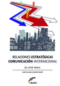 RELACIONES ESTRATEGICAS - COMUNICACION INTERNACIONAL.''EL CAS