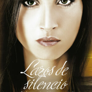 LAZOS DE SILENCIO