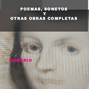POEMAS, SONETOS Y OTRAS OBRAS COMPLETAS