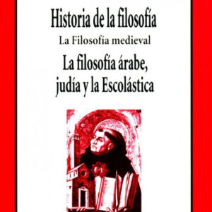 HISTORIA DE LAFILOSOFIA-5 LA FILOSOFIA MEDIEVAL ARABE, JUD