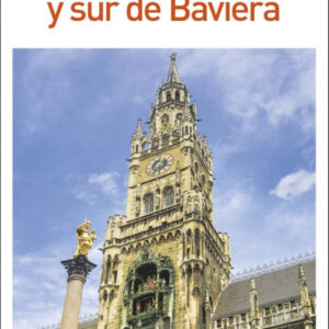 MUNICH Y SUR DE BAVIERA 2018