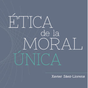 Etica de la moral única