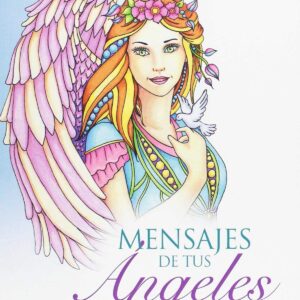 MENSAJE DE TUS ANGELES