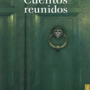 Cuentos reunidos