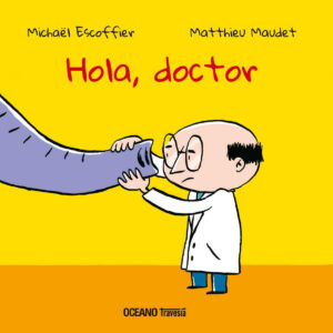 Hola, Doctor