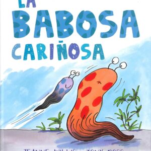 La babosa cariñosa