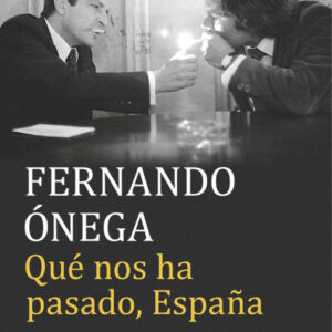 QUÉ NOS HA PASADO, ESPAÑA