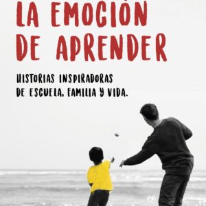 LA EMOCIÓN DE APRENDER