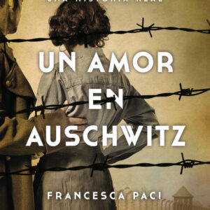 UN AMOR EN AUSCHWITZ