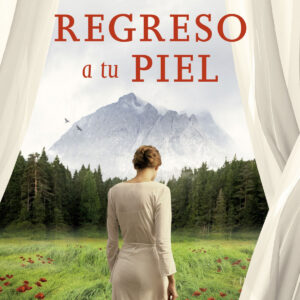 Regraso a tu piel