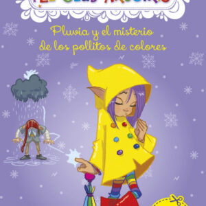 Pluvia y el misterio de los pollitos de colores