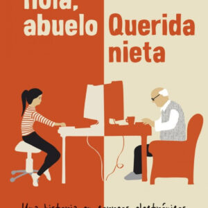 Holam abuelo.Querida nieta