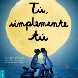 Tú, simplemente tú