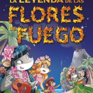 La leyenda de las flores de fuego