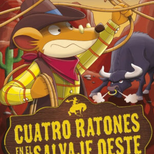 Cuatro ratones en el salvaje oeste