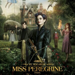 EL HOGAR DE MISS PEREGRINE PARA NIÑOS PECULIARES