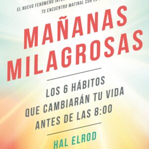 MAÑANAS MILAGROSAS