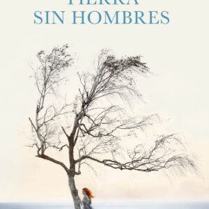TIERRA SIN HOMBRES