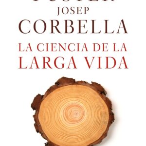 LA CIENCIA DE LA LARGA VIDA