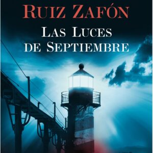 LAS LUCES DE SEPTIEMBRE