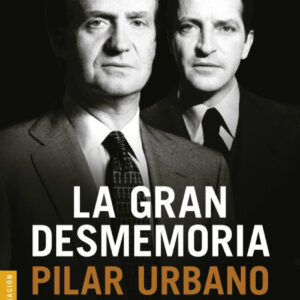 LA GRAN DESMEMORIA