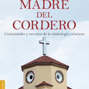 La madre del cordero