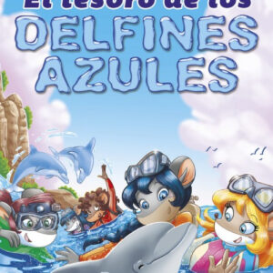 EL TESORO DE LOS DELFINES AZULES