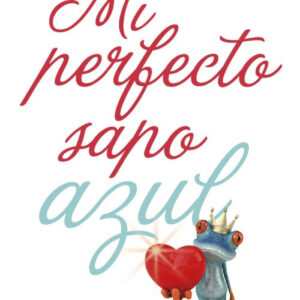 MI PERFECTO SAPO AZUL