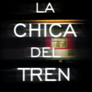LA CHICA DEL TREN