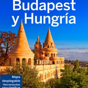 BUDAPEST Y HUNGRÍA 2017
