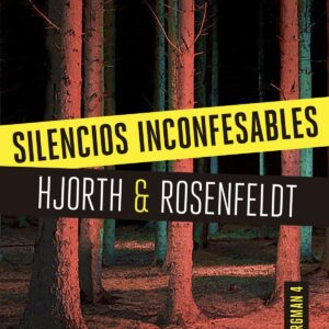 SILENCIOS INCONFESABLES (BERMAN 4)