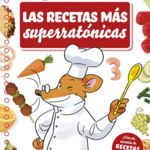 LAS RECETAS MÁS SUPERRATÓNICAS