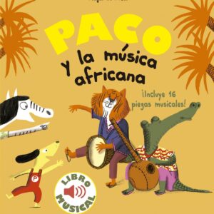 PACO Y LA MÚSICA AFRICANA