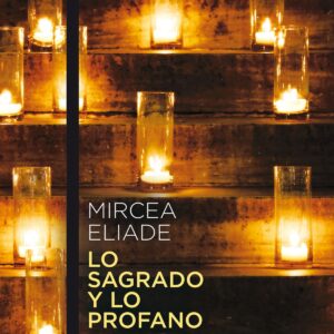 LO SAGRADO Y LO PROFANO