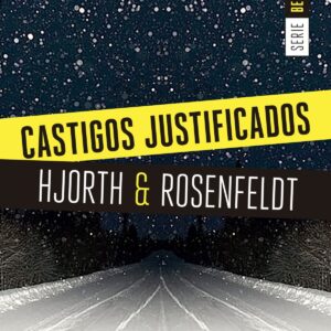 CASTIGOS JUSTIFICADOS