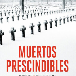 MUERTOS PRESCINDIBLES