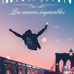 LOS AMORES IMPARABLES