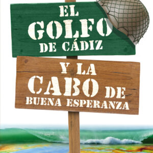 EL GOLFO DE CÁDIZ Y LA CABO DE BUENA ESPERANZA