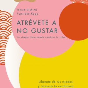 ATRÉVETE A NO GUSTAR