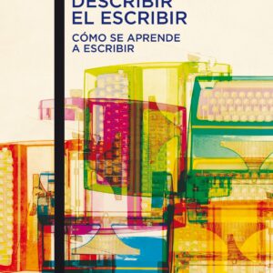 DESCRIBIR EL ESCRIBIR