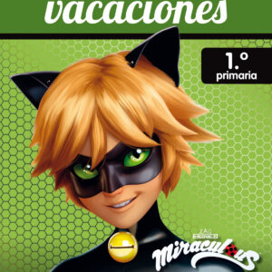 VACACIONES MIRACULOUS 1ºPRIMARIA